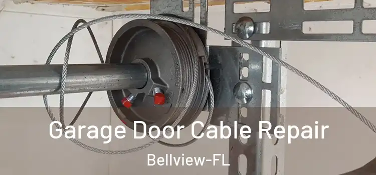  Garage Door Cable Repair Bellview-FL